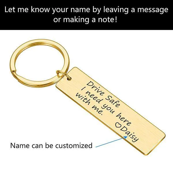 Drive Safe Keychain Personalized Name With Text